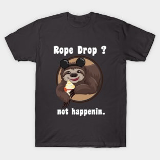 Sloth Doesn't Rope Drop T-Shirt